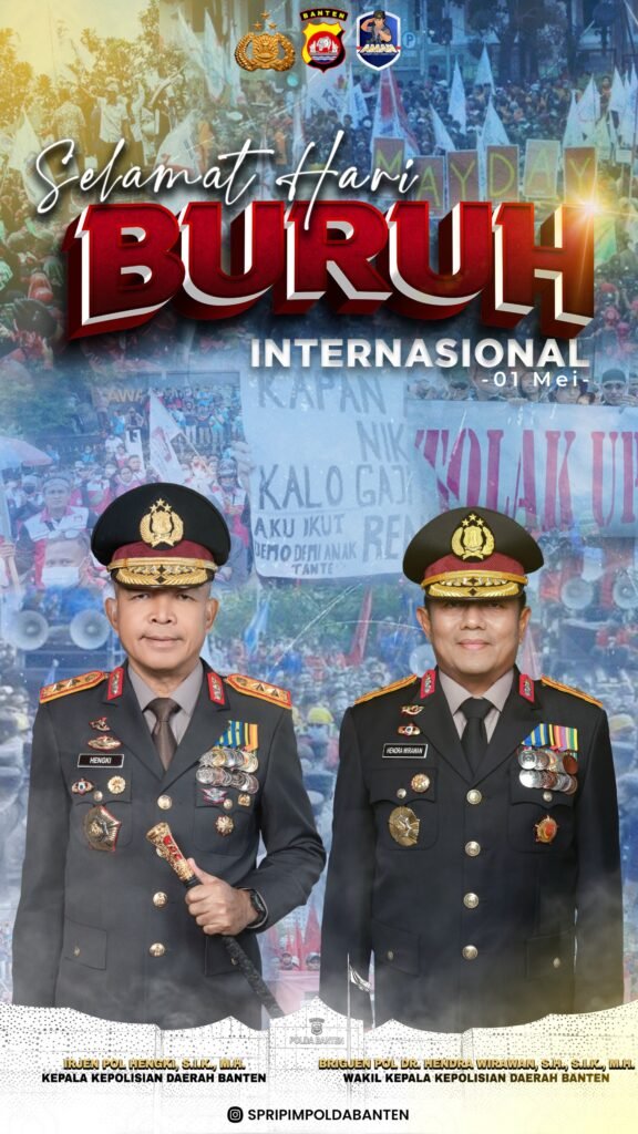Polda Banten Ucapkan Selamat Hari Buruh Nasional, Tegaskan Komitmen Banten Aman