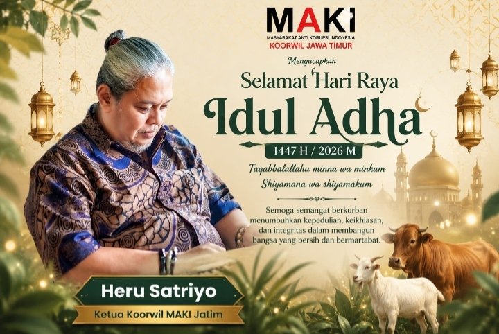 MAKI Jatim Ajak Masyarakat Jadikan Iduladha Momentum Perkuat Kepedulian dan Nilai Kemanusiaan