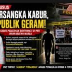 TERSANGKA PREDATOR SEKSUAL SANTRIWATI DI PATI KABUR, PUBLIK SOROT KINERJA POLISI