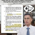 *Pasal 50A: Ketika Negara Menciptakan Ruang Abu-Abu dalam Penegakan Hukum*