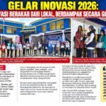 BERAKAR DARI LOKAL, BERDAMPAK GLOBAL: GELAR INOVASI 2026 HADIRKAN KARYA KREATIF GENERASI MUDA